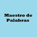 Maestro de Palabras
