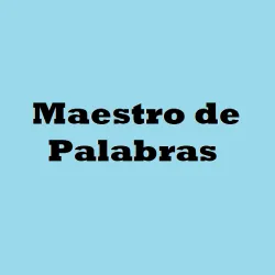 Maestro de Palabras