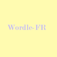 Play Wordle-FR now!