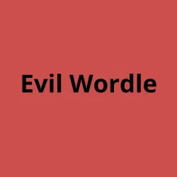 Evil Wordle